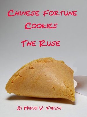 cover image of Chinese Fortune Cookies the Ruse
